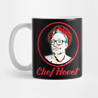 Chef Hovet - Culinary - Mug